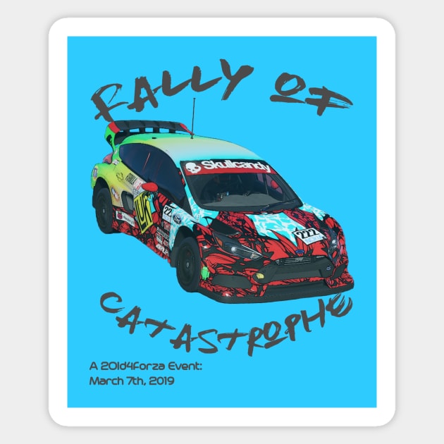 Rally of Catastrophe - A 2Old4Forza Race Sticker by RodeoEmpire